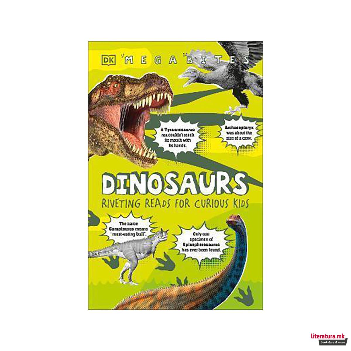 Dinosaurs : Riveting Reads for Curious Kids 