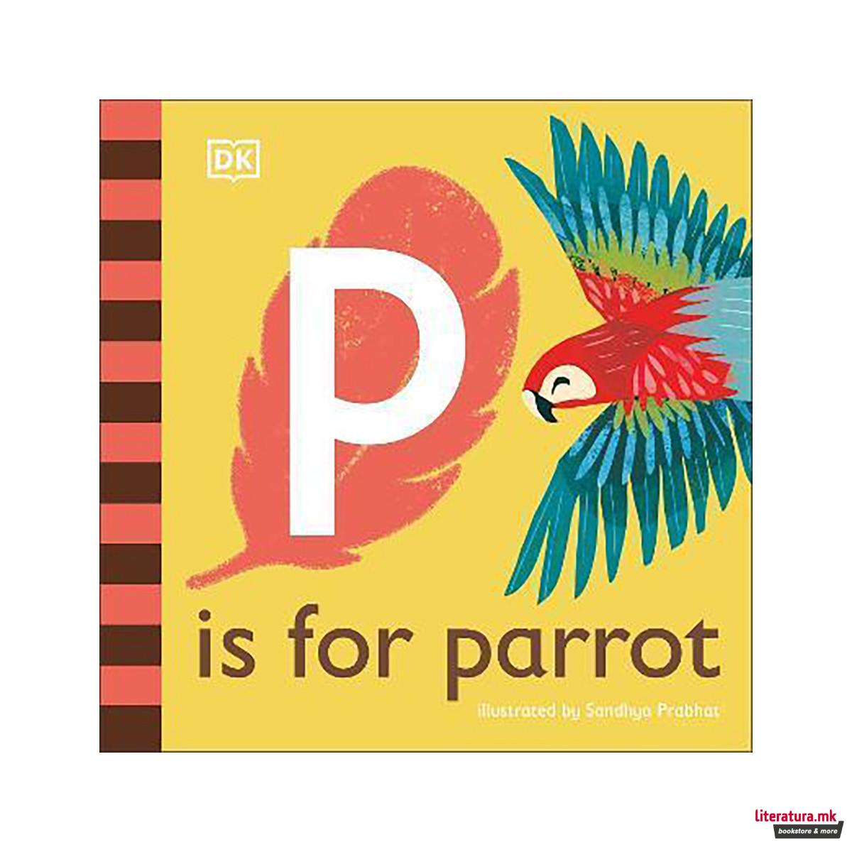 P is for Parrot 