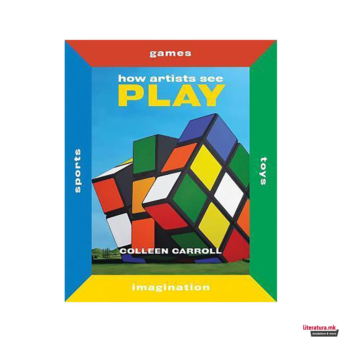 How Artists See Play 