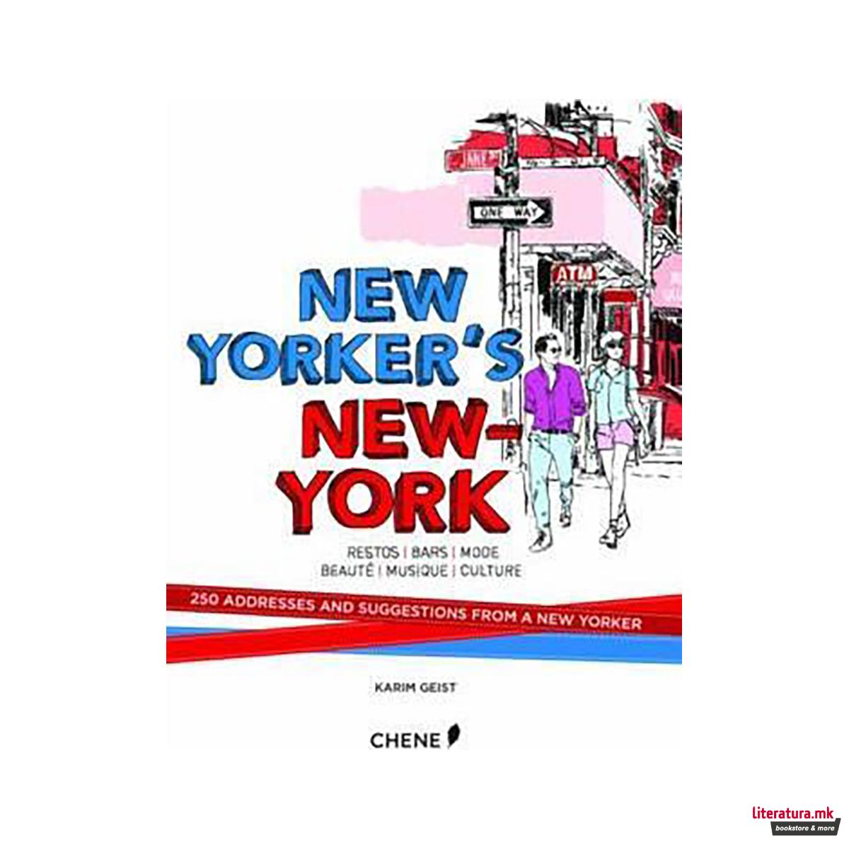 New Yorker's New York 