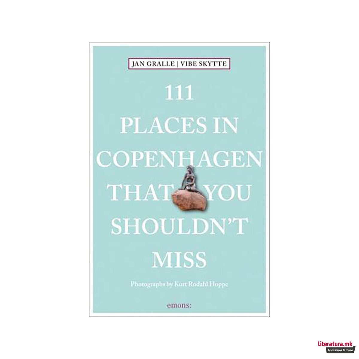 111 Places in Copenhagen That You Shouldn't Miss 