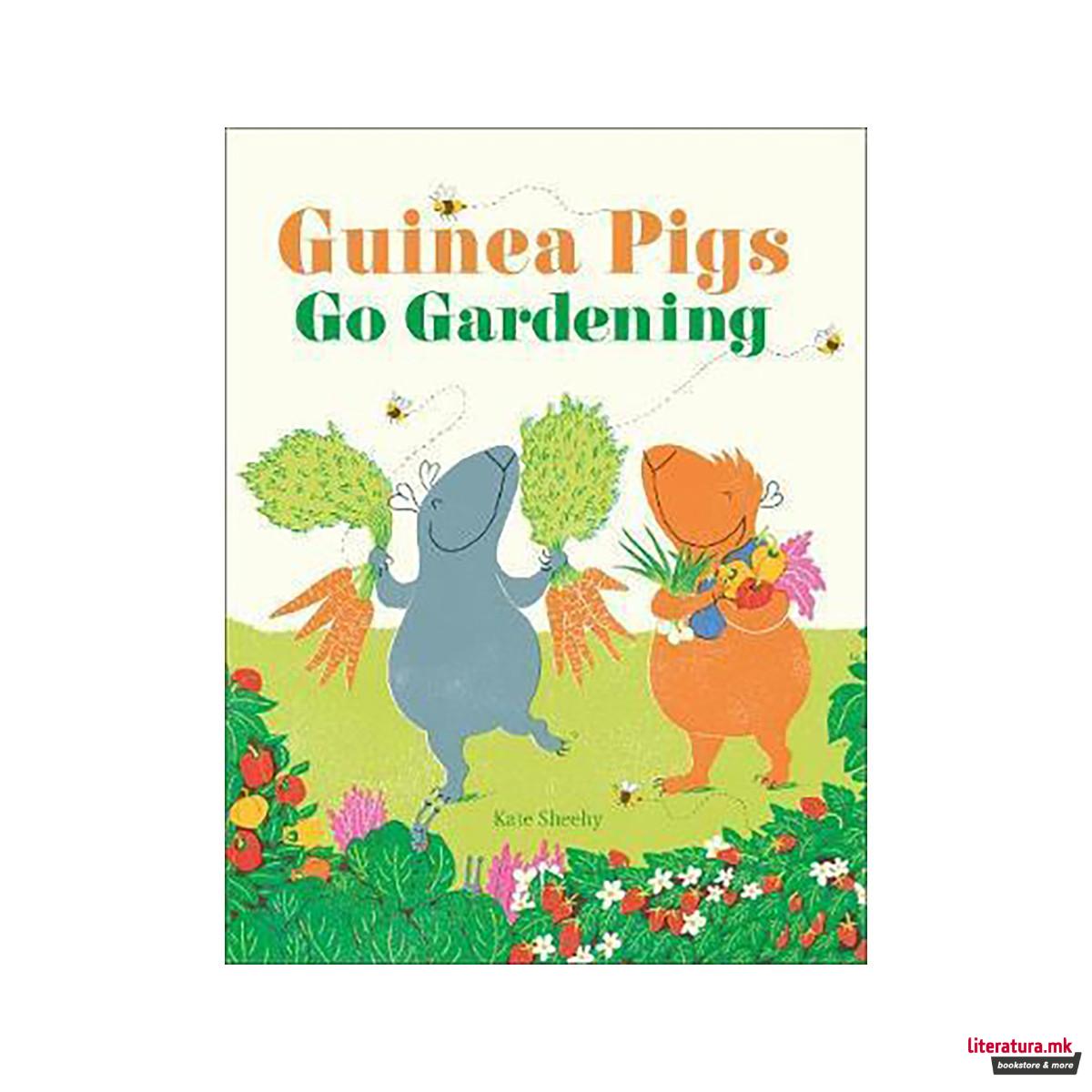Guinea Pigs Go Gardening 