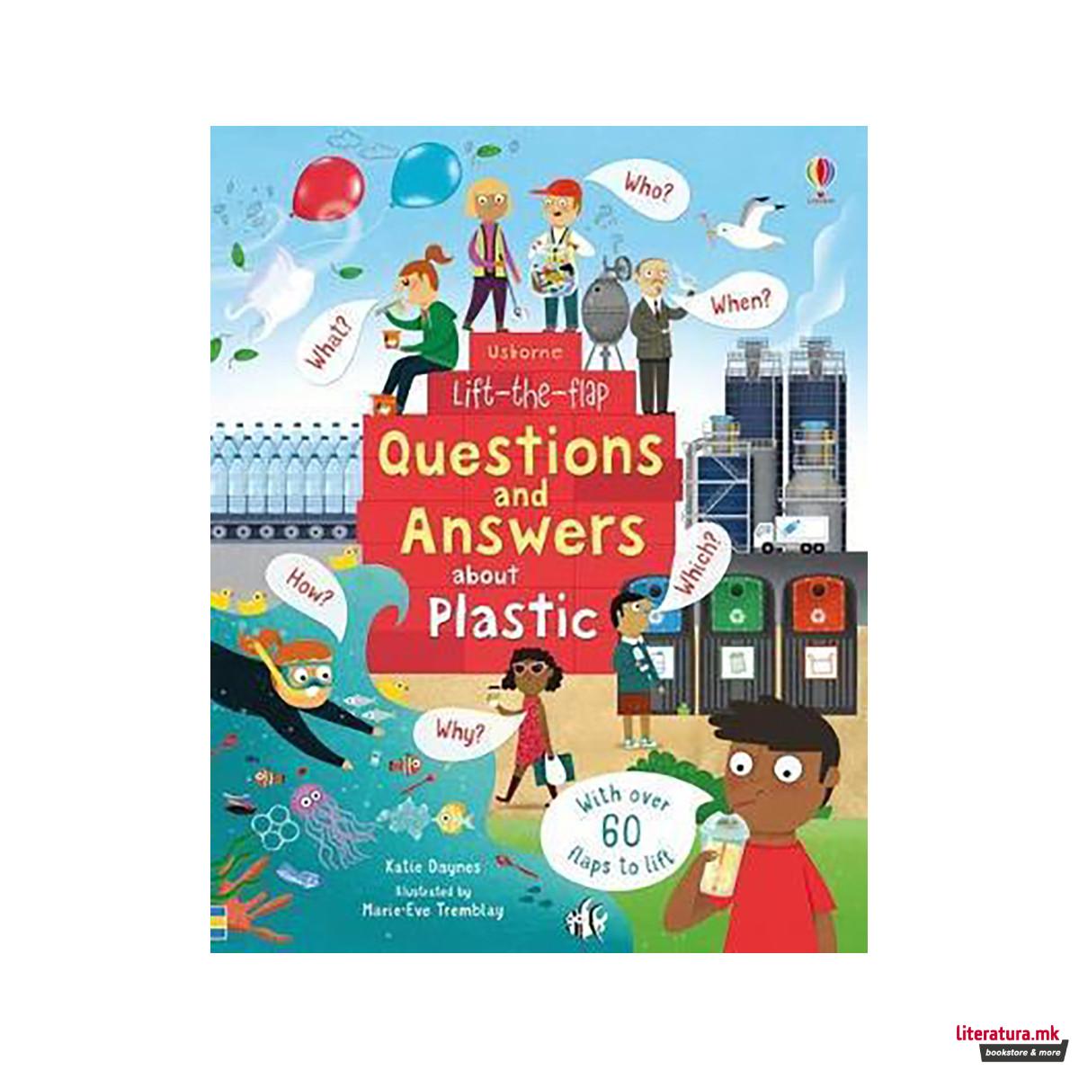 Lift-the-Flap Questions and Answers about Plastic 
