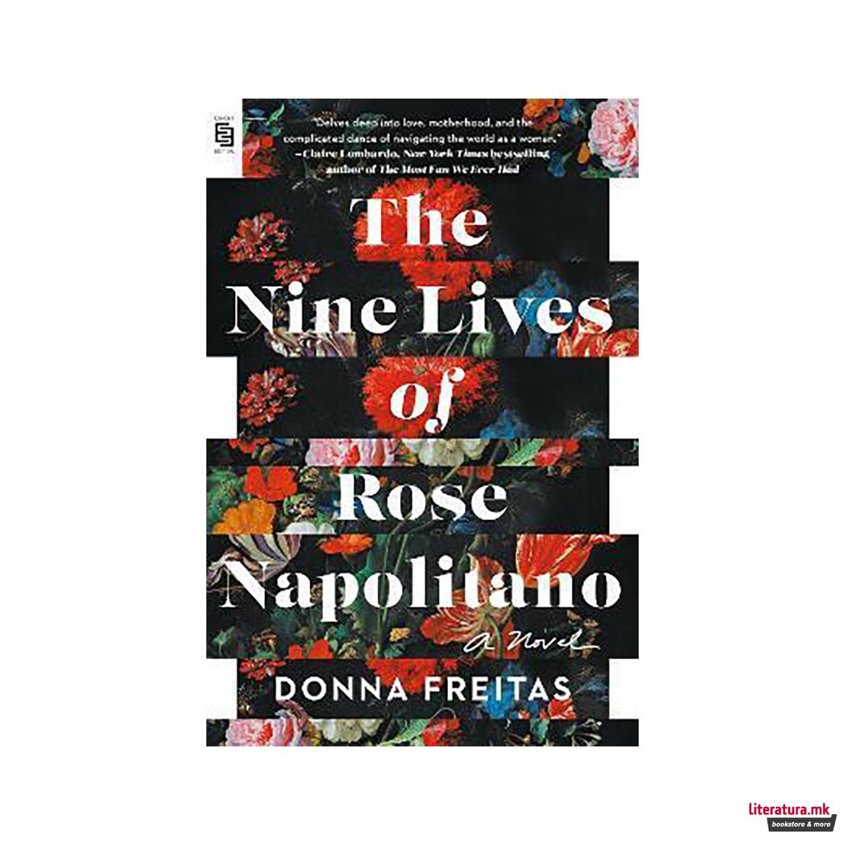 The Nine Lives of Rose Napolitano : A Novel 