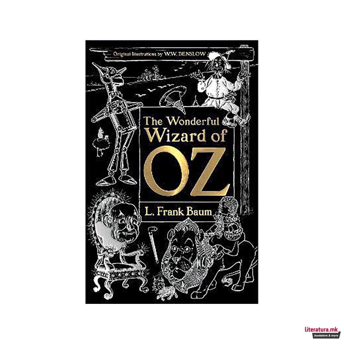 The Wonderful Wizard of Oz 