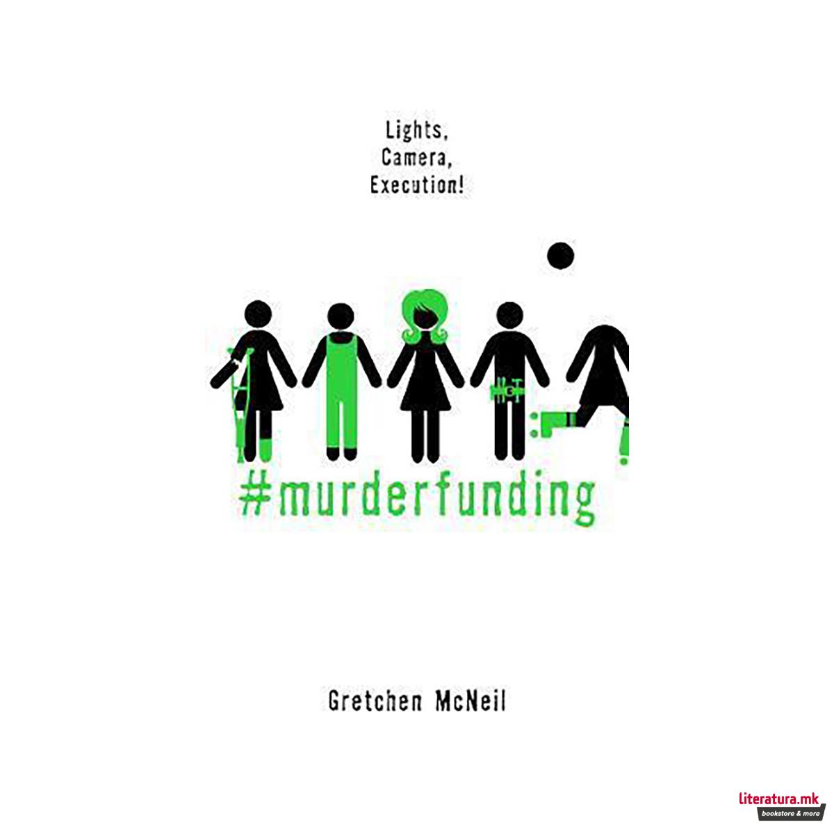 #murderfunding 