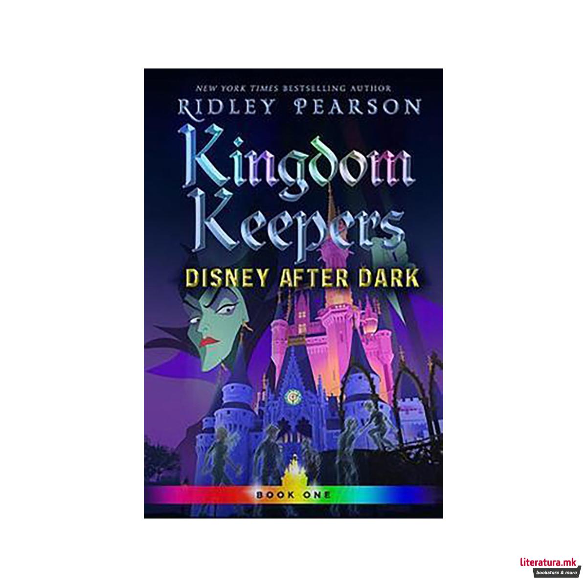 Kingdom Keepers I : Disney After Dark 