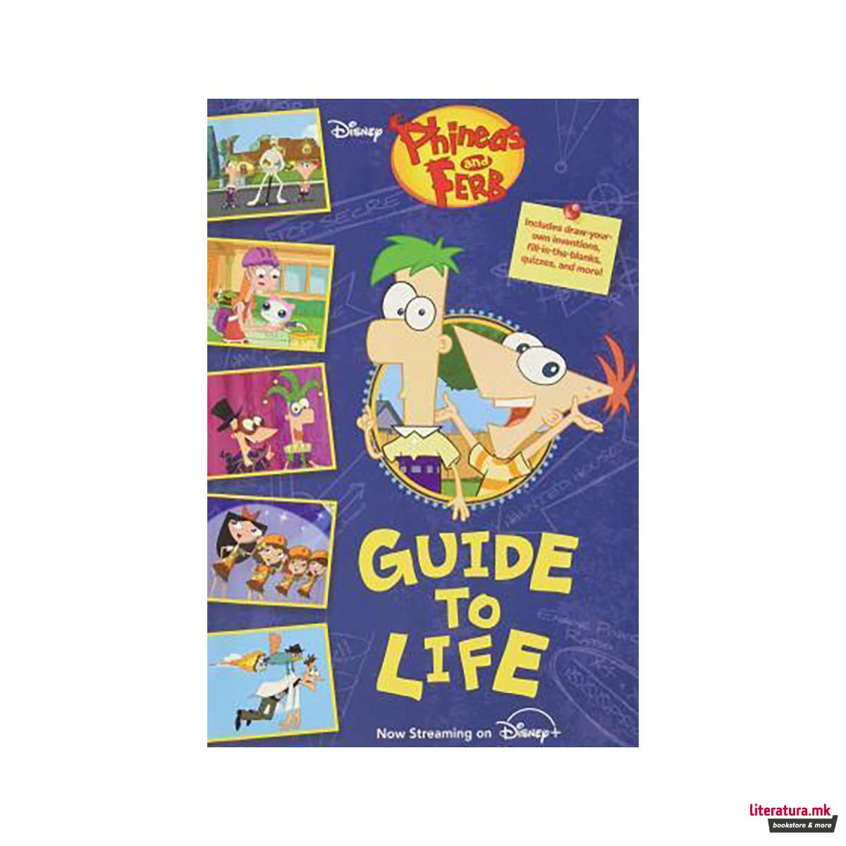Phineas and Ferb's Guide to Life 