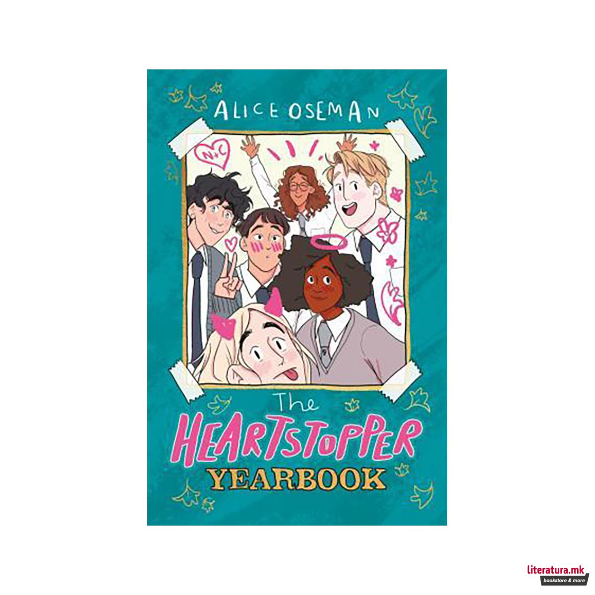 The Heartstopper Yearbook : Now a Sunday Times bestseller! 