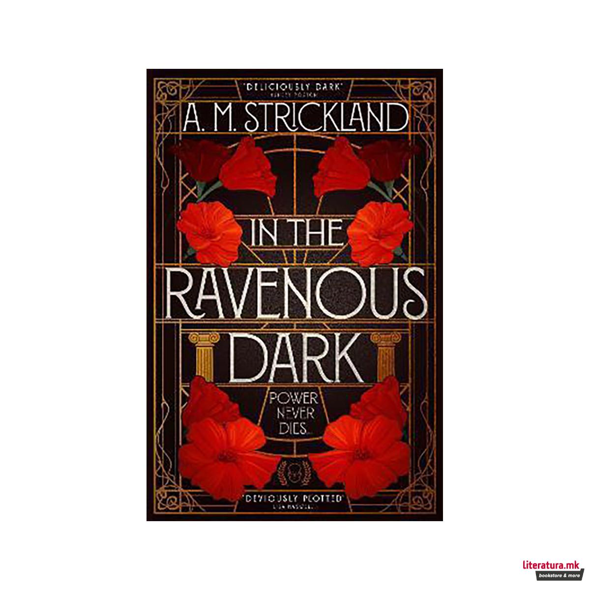 In the Ravenous Dark 