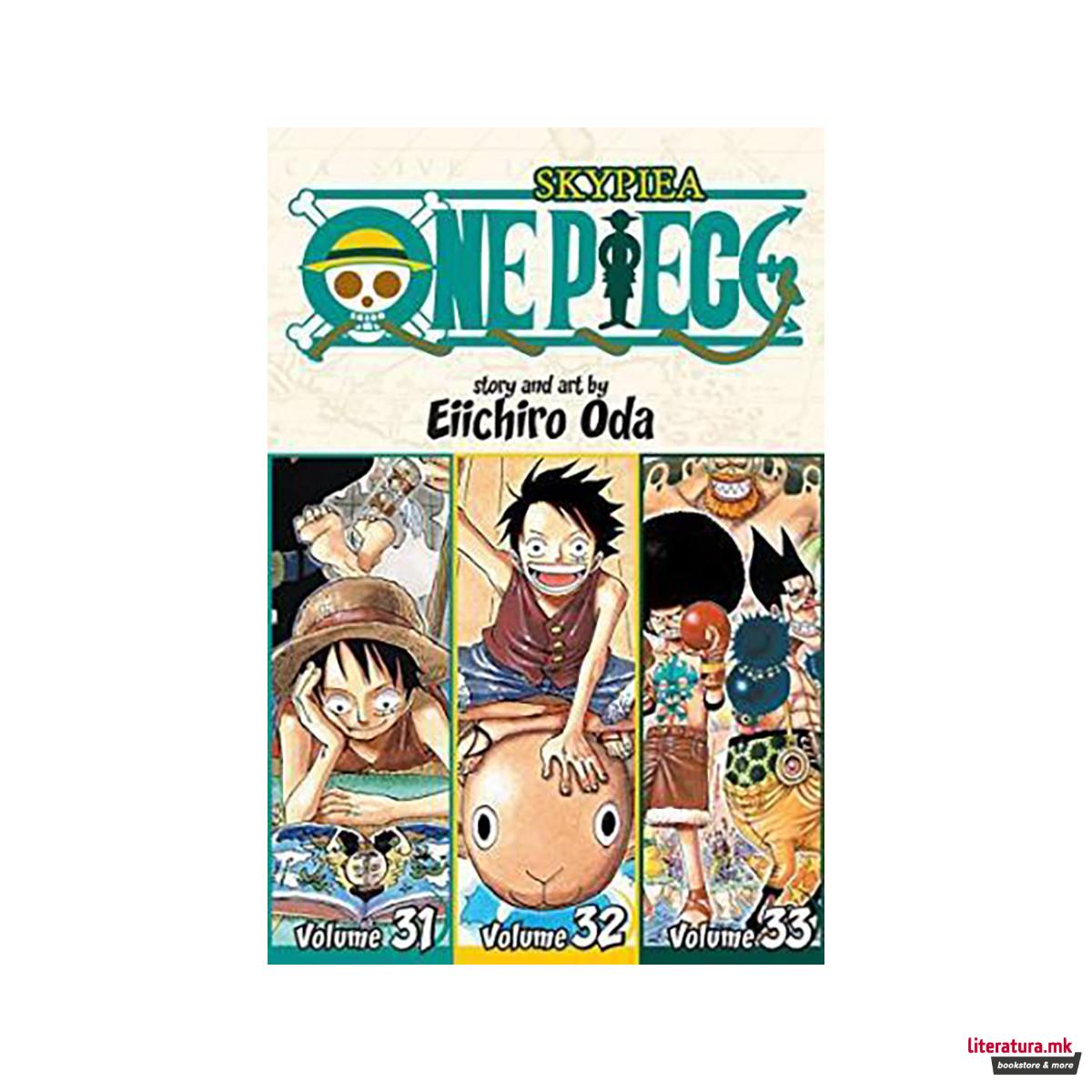 One Piece (Omnibus Edition), Vol. 11 : Includes vols. 31, 32 & 33 