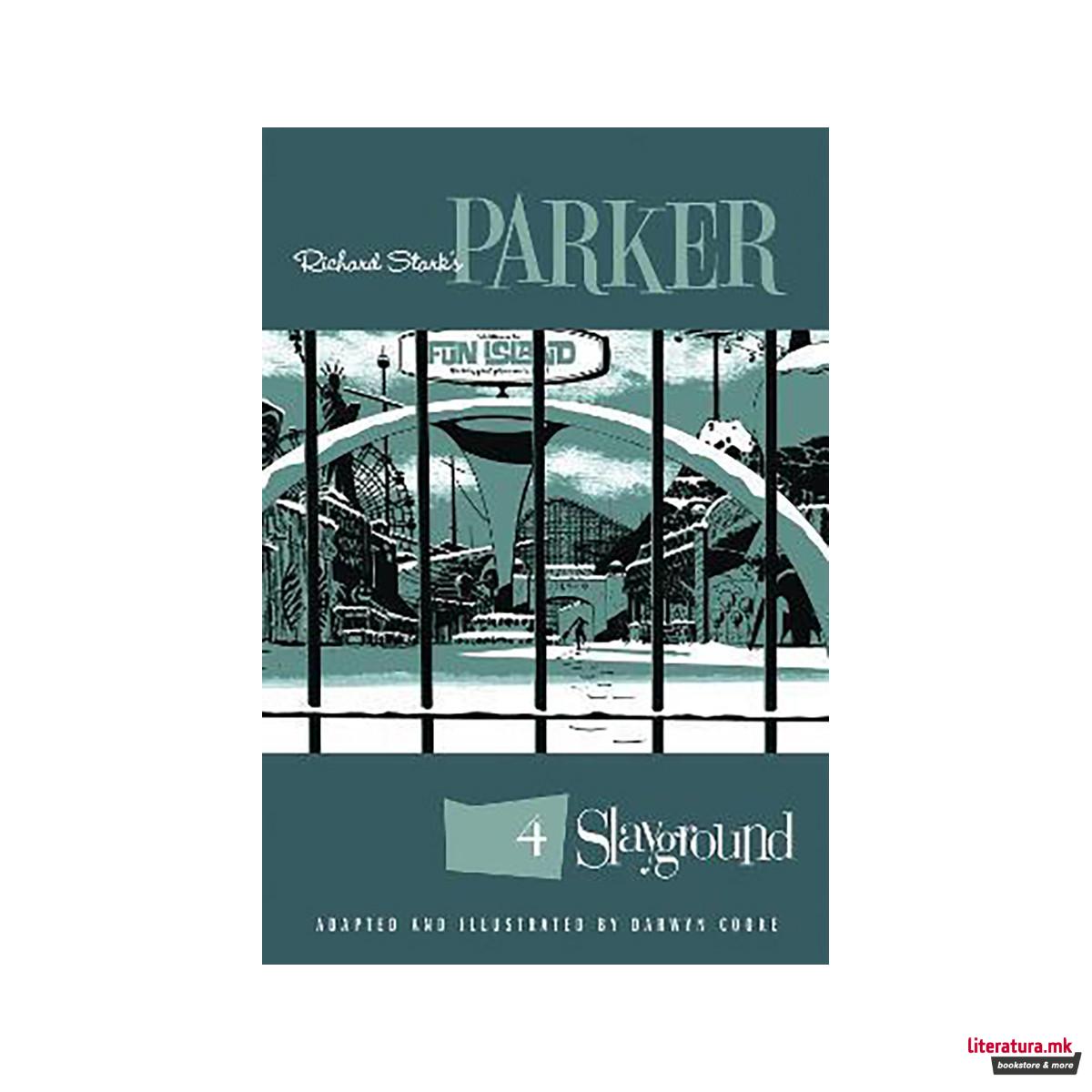 Richard Stark's Parker: Slayground 