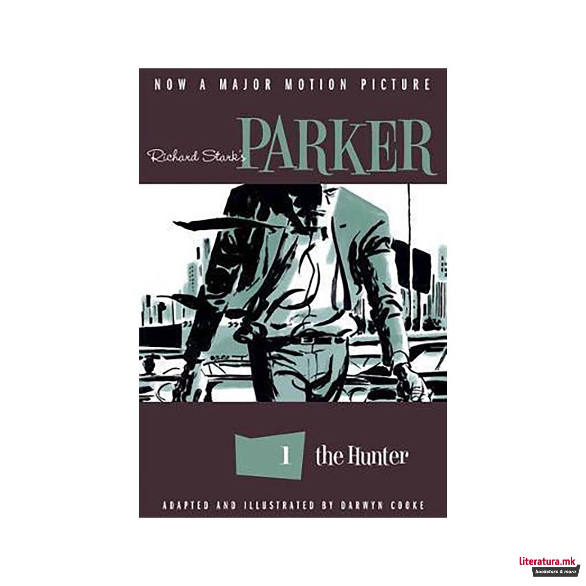 Richard Stark's Parker: The Hunter 