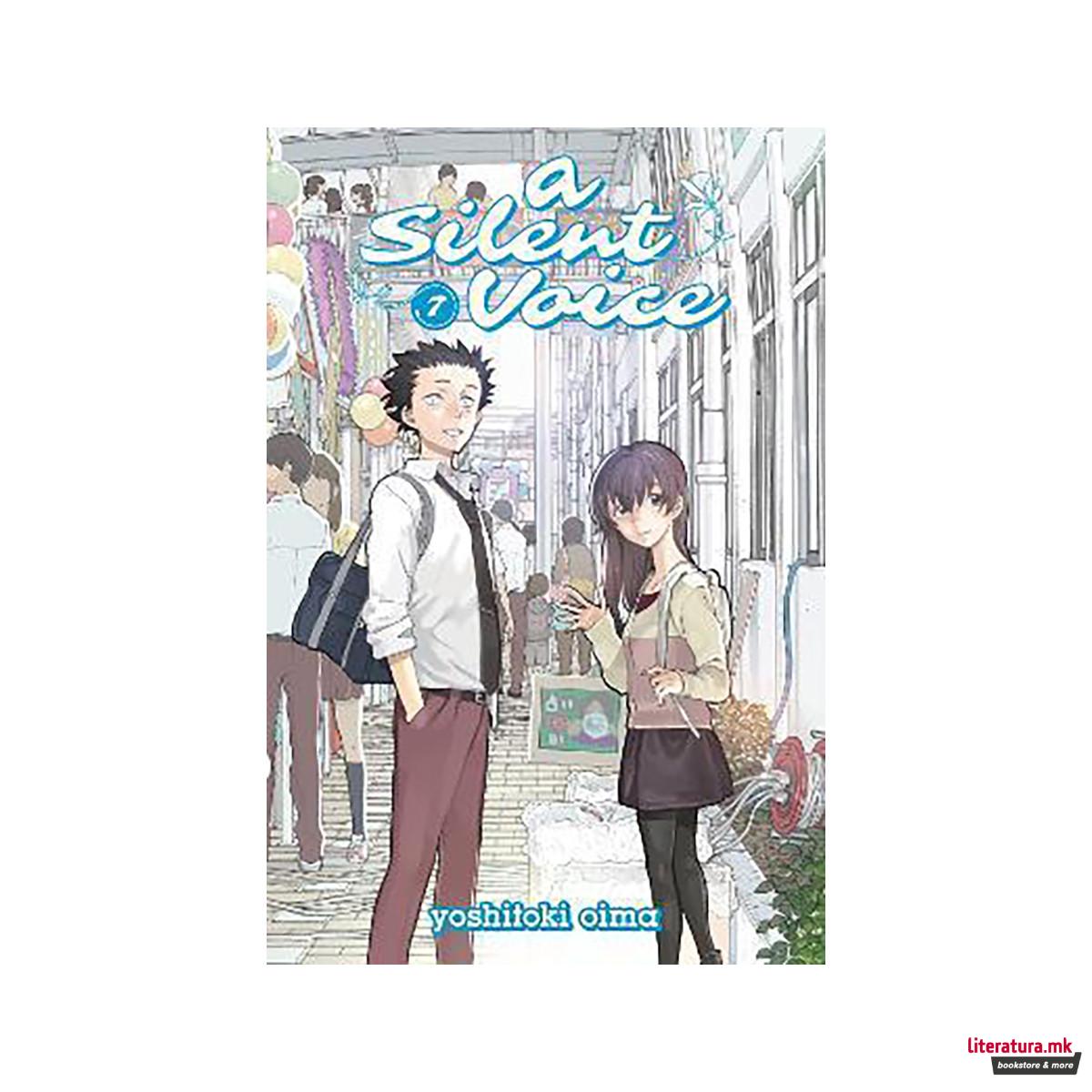 A Silent Voice Vol. 7 