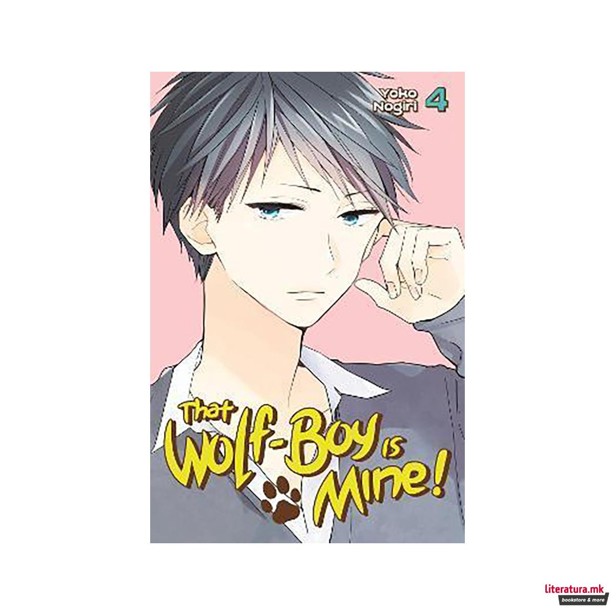 That Wolf-boy Is Mine 4 