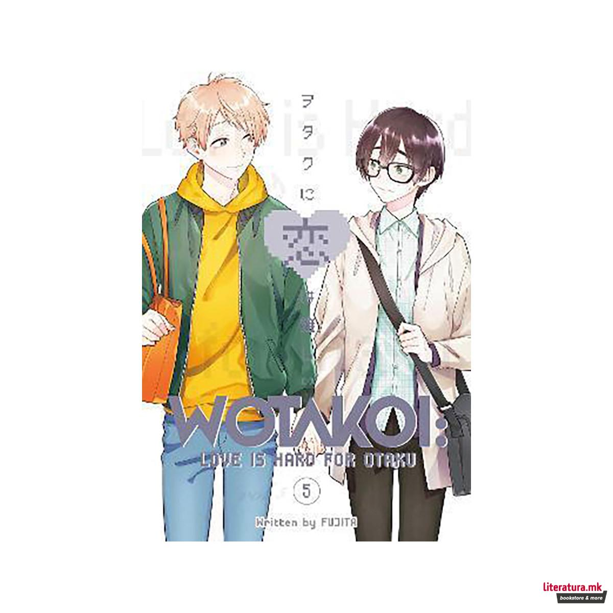 Wotakoi: Love Is Hard for Otaku 5 