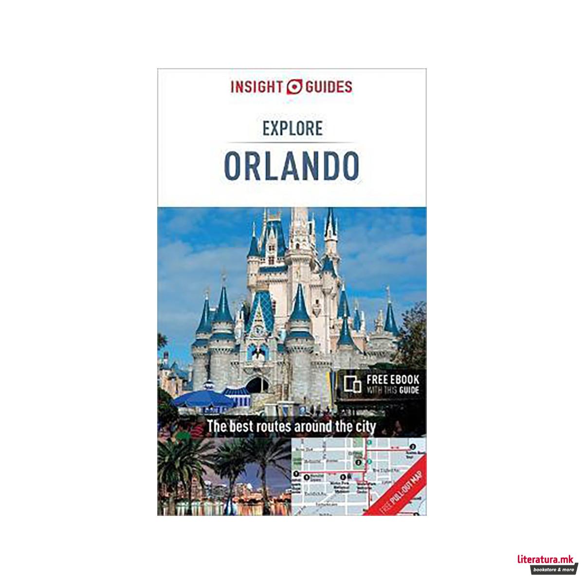 Insight Guides Explore Orlando (Travel Guide with Free eBook) 