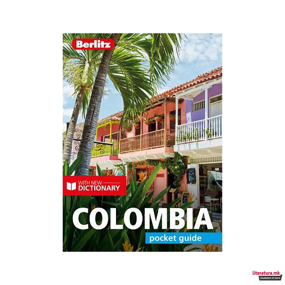 Berlitz Pocket Guide Colombia (Travel Guide with Dictionary) 