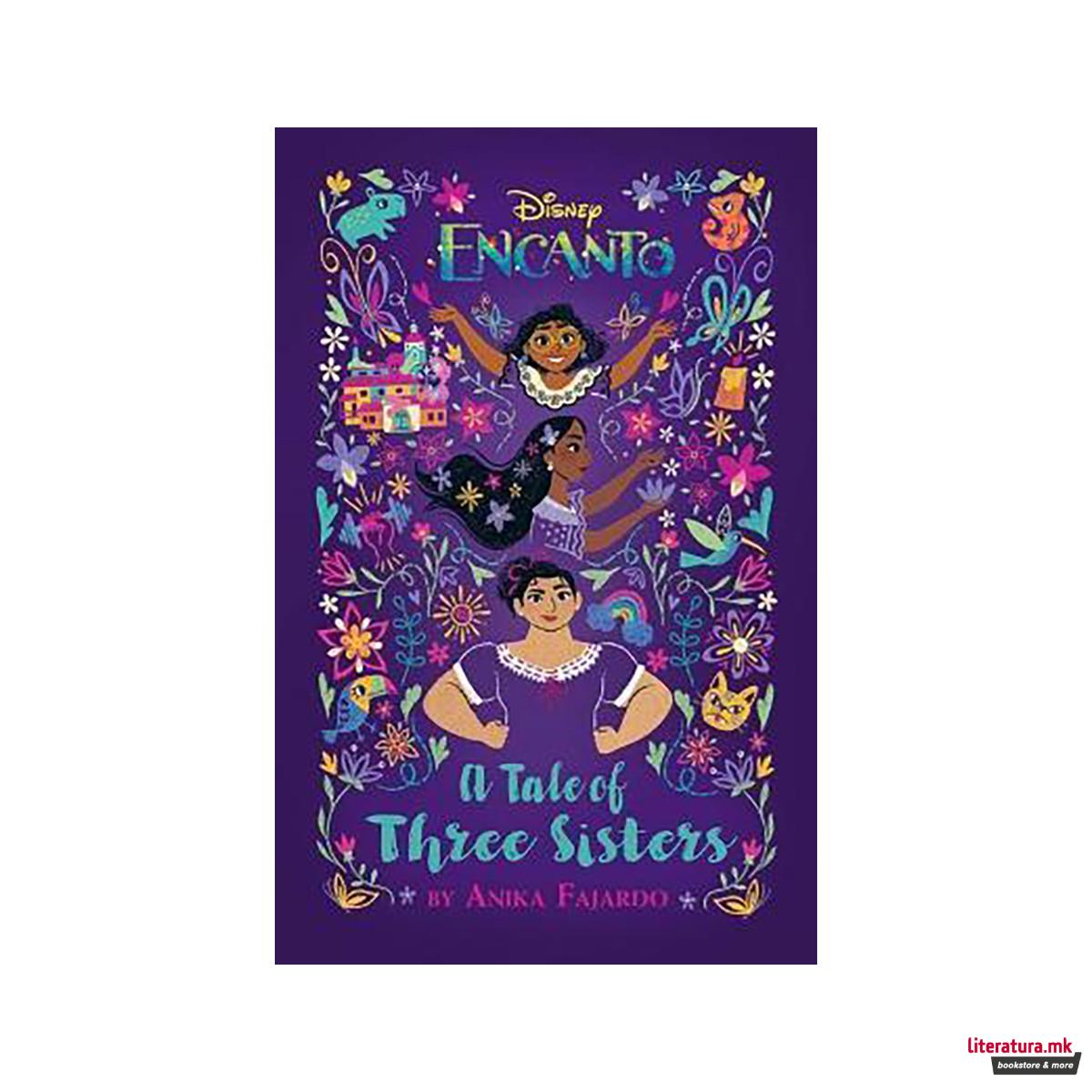 Encanto: A Tale of Three Sisters 