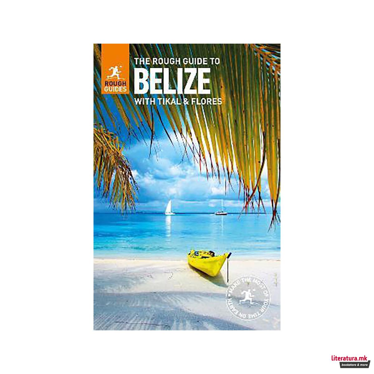 The Rough Guide to Belize (Travel Guide) 