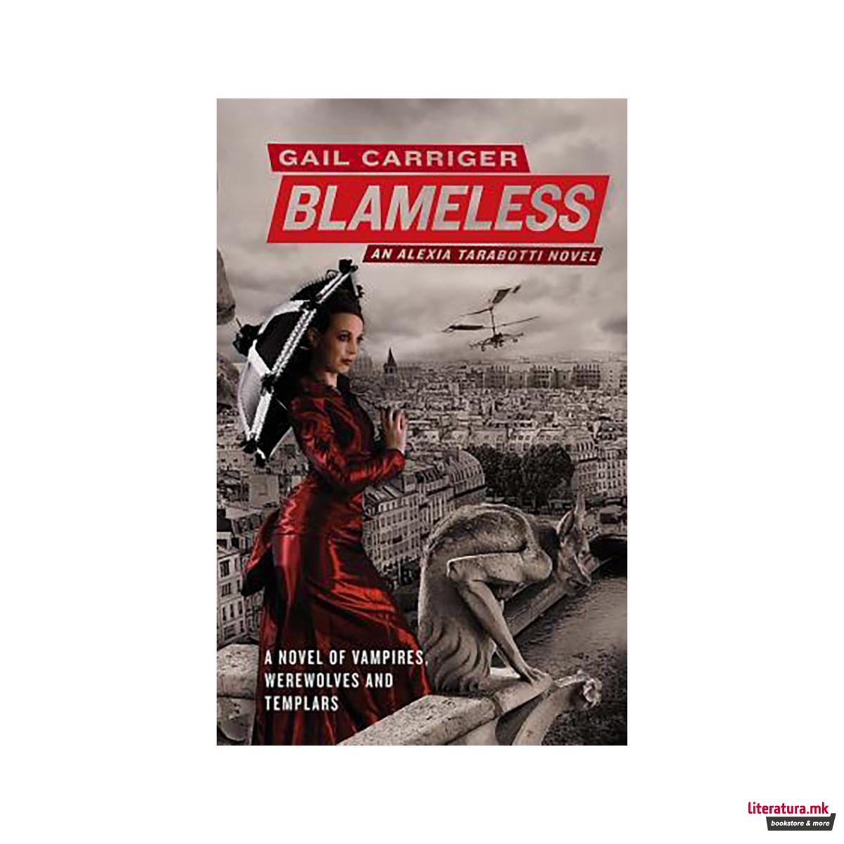 Blameless : Book 3 of The Parasol Protectorate 