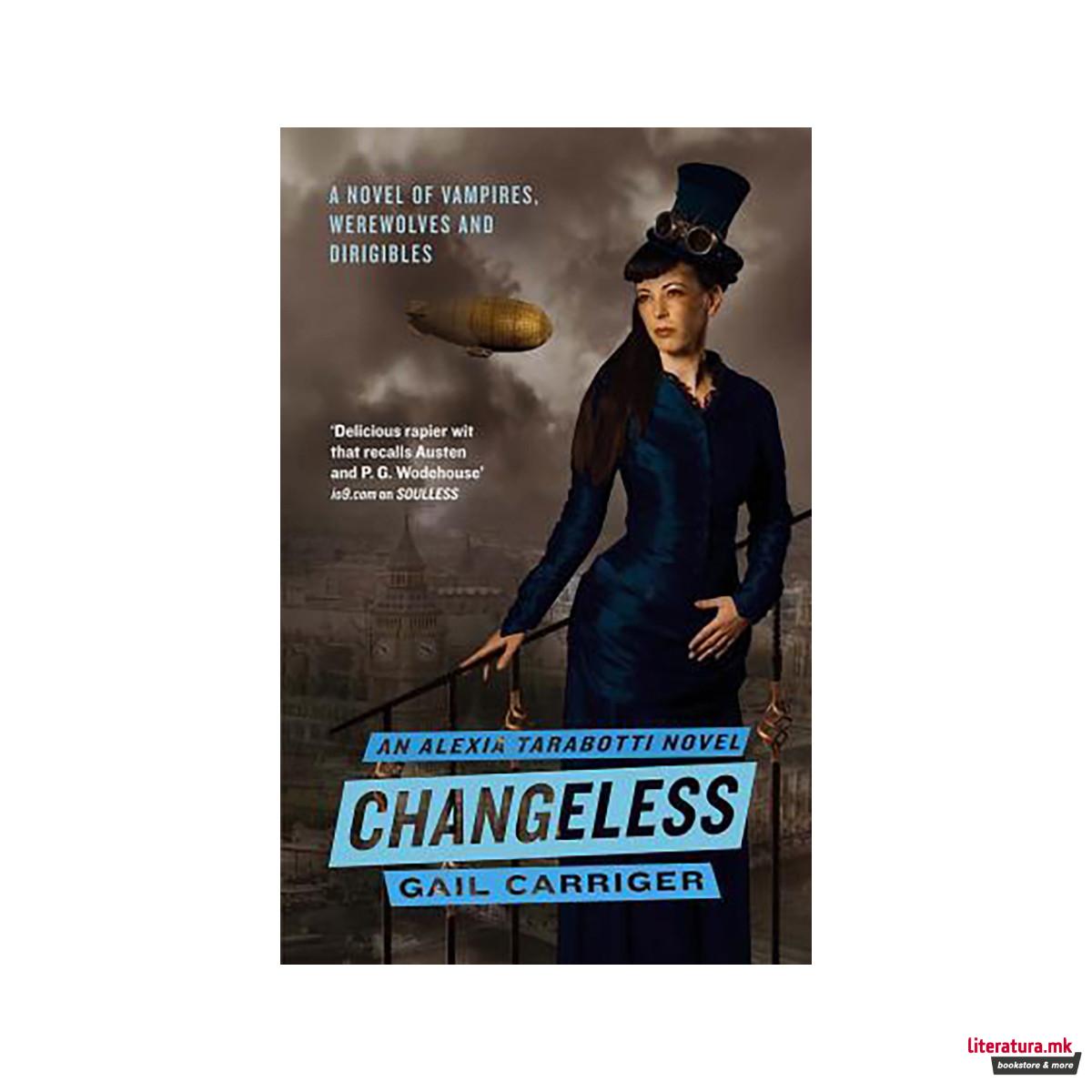 Changeless : Book 2 of The Parasol Protectorate 