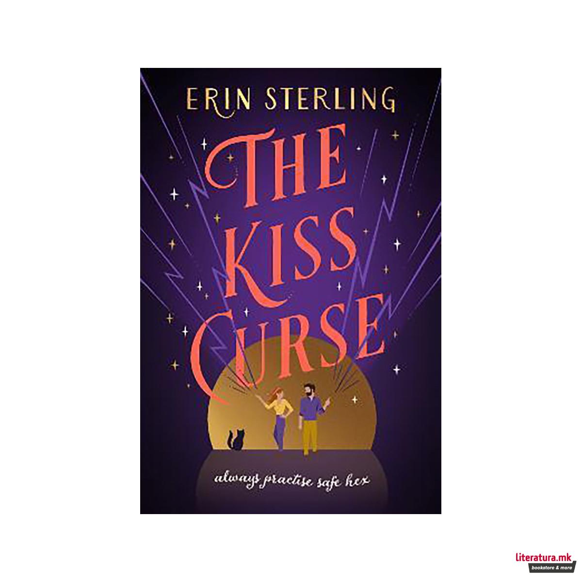 The Kiss Curse : The next spellbinding rom-com from the author of the TikTok hit 