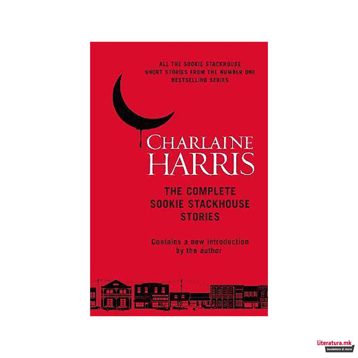 The Complete Sookie Stackhouse Stories 
