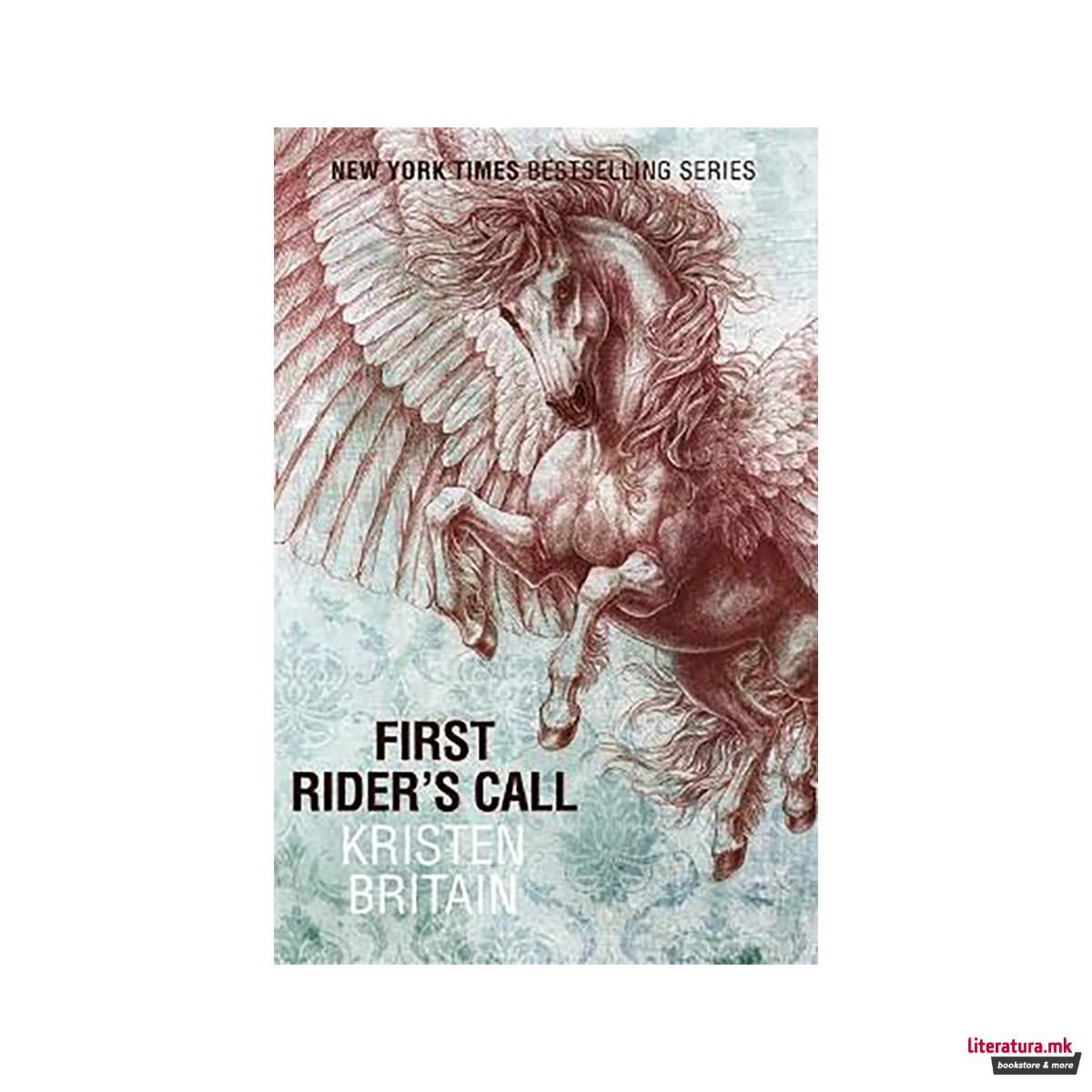 First Rider's Call : Book Two 
