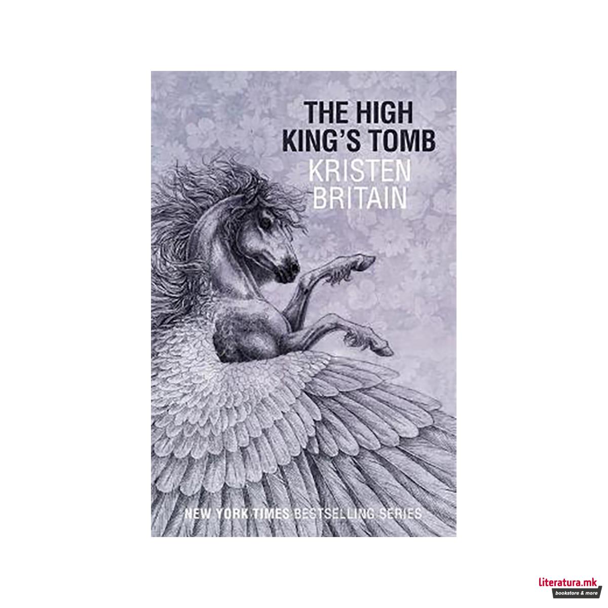 The High King's Tomb : Book Three 