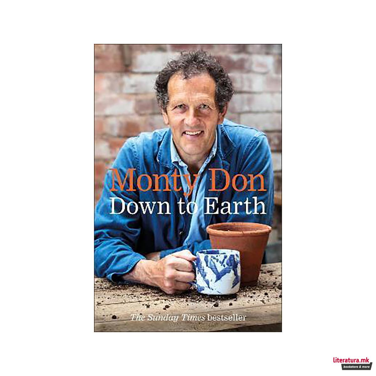 Down to Earth : Gardening Wisdom 