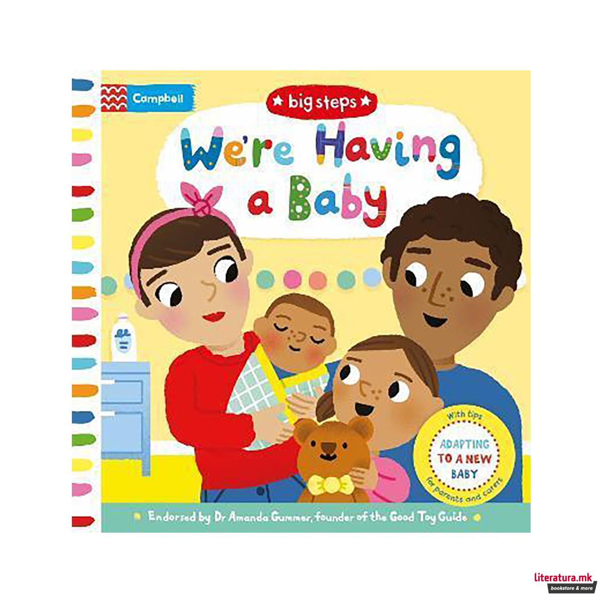 We're Having a Baby : Adapting To A New Baby 