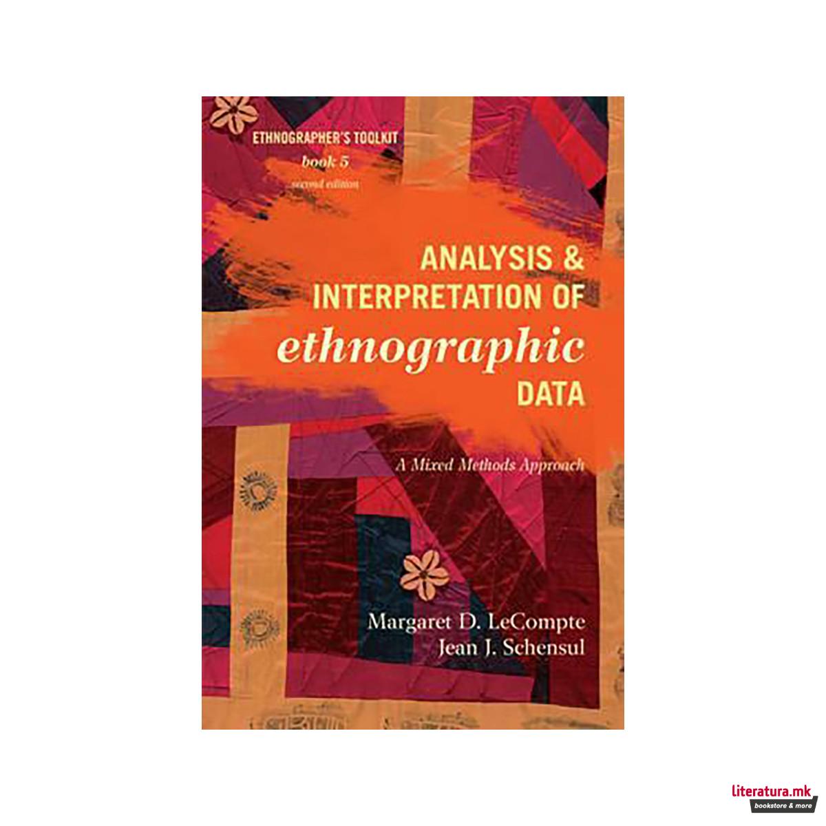 Analysis and Interpretation of Ethnographic Data 