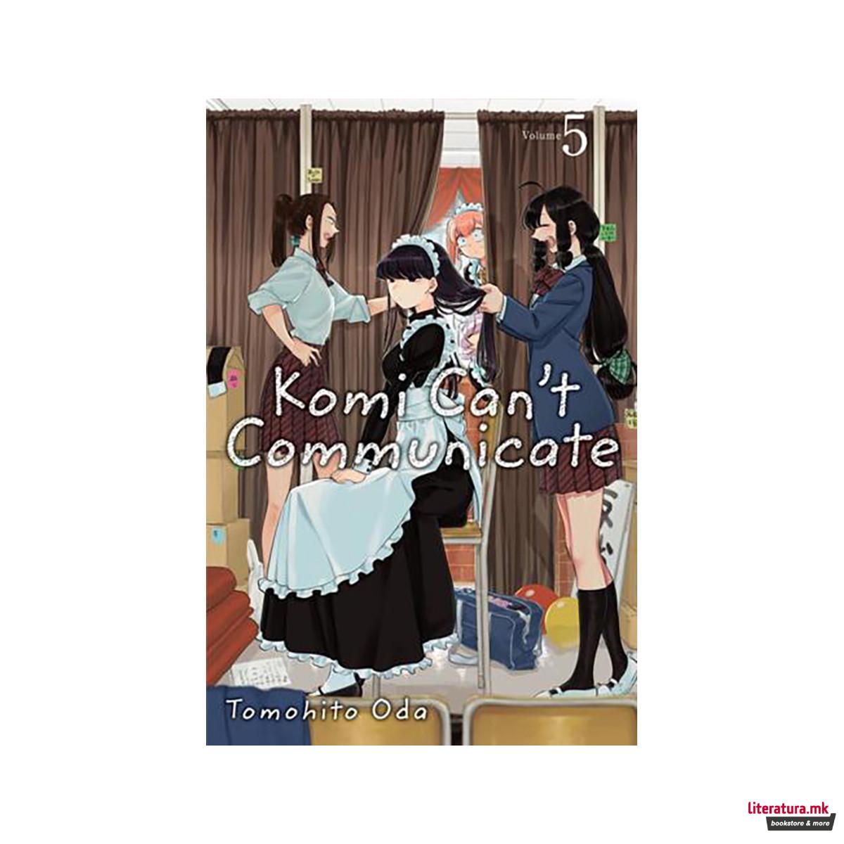Komi Can't Communicate. Volume 5 - Komi Can't Communicate 