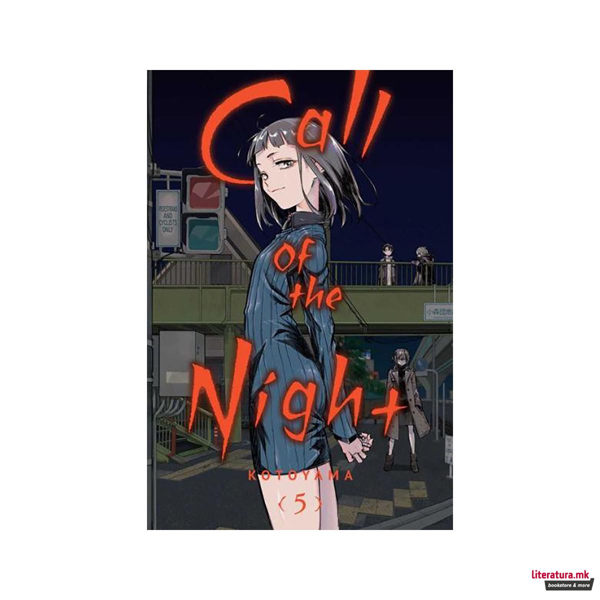 Call of the Night. Vol. 5 - Call of the Night 