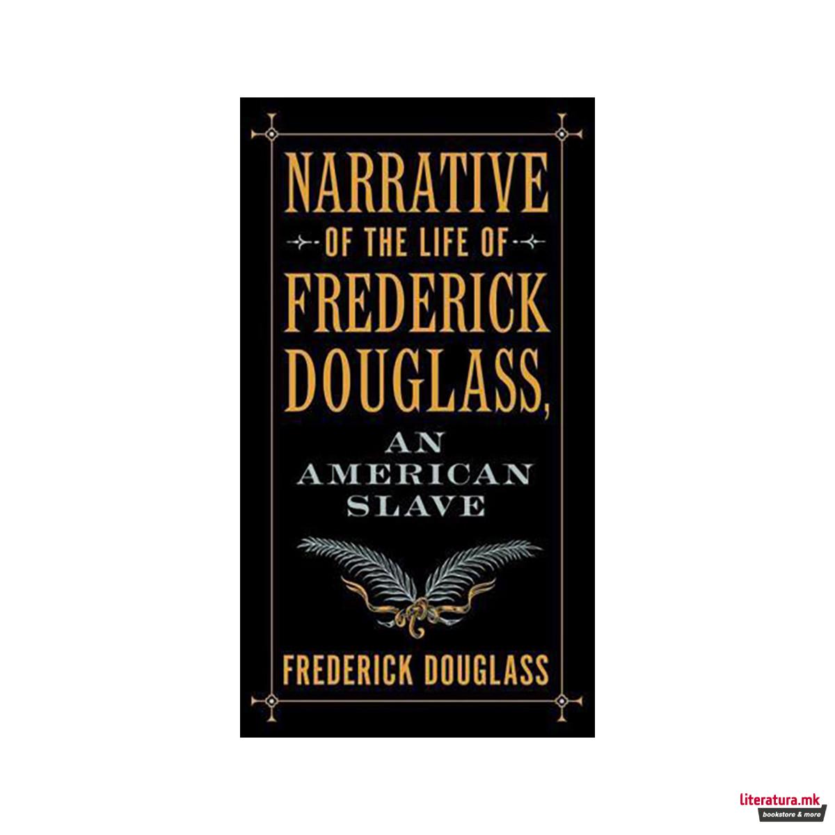 Narrative of the Life of Frederick Douglass, an American Slave - Barnes & Noble 