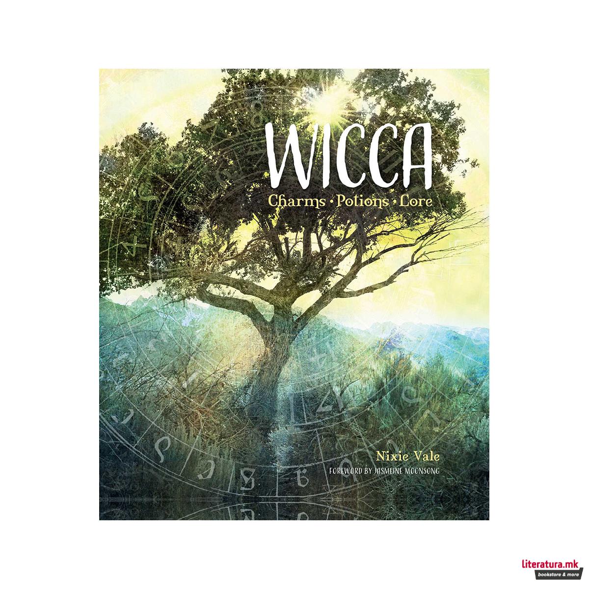 Wicca : charms, potions and lore 