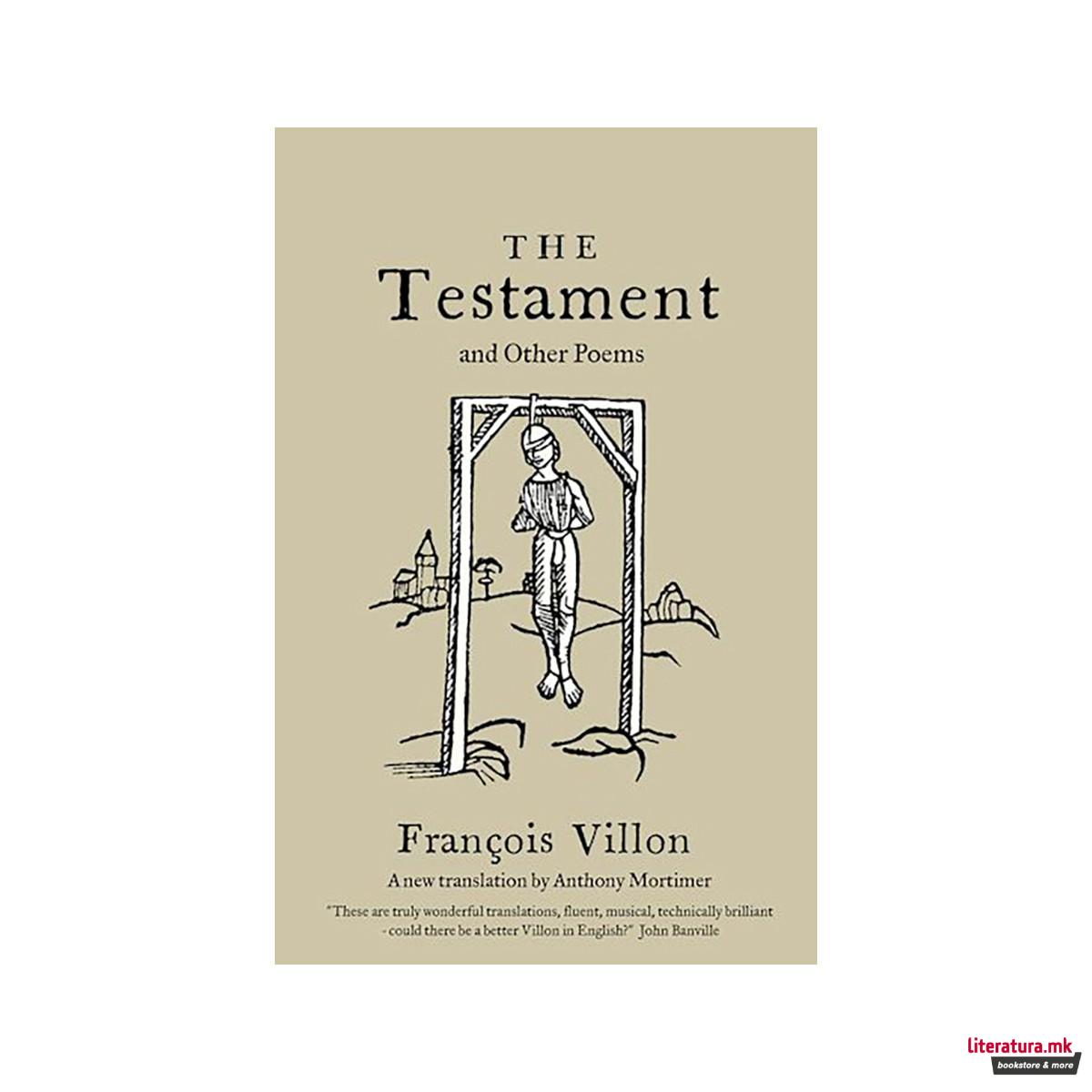 The Testament and Other Poems: New Translation 