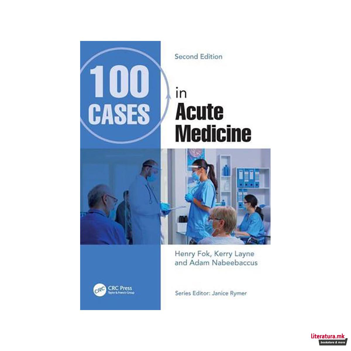 100 Cases in Acute Medicine - 100 Cases 