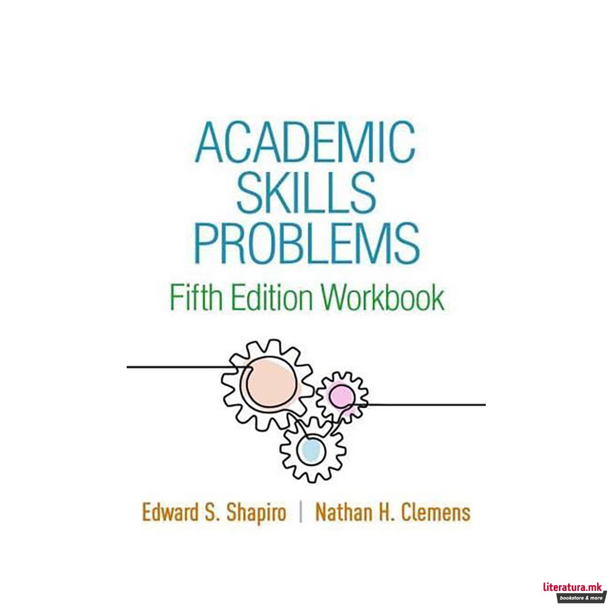 Academic Skills Problems. Workbook 