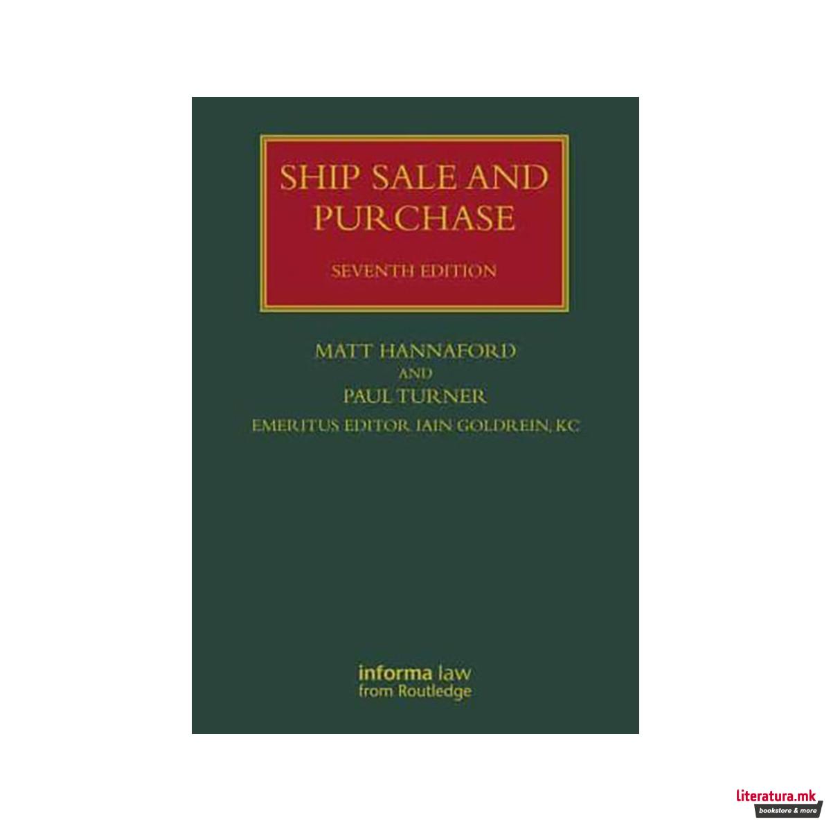 Ship Sale and Purchase - Lloyd's Shipping Law Library 