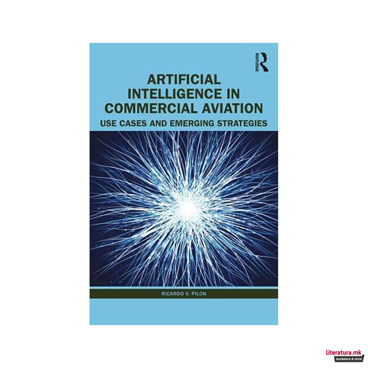 Artificial Intelligence in Commercial Aviation 