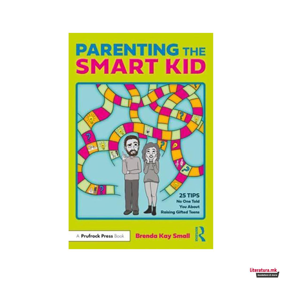 Parenting the Smart Kid 