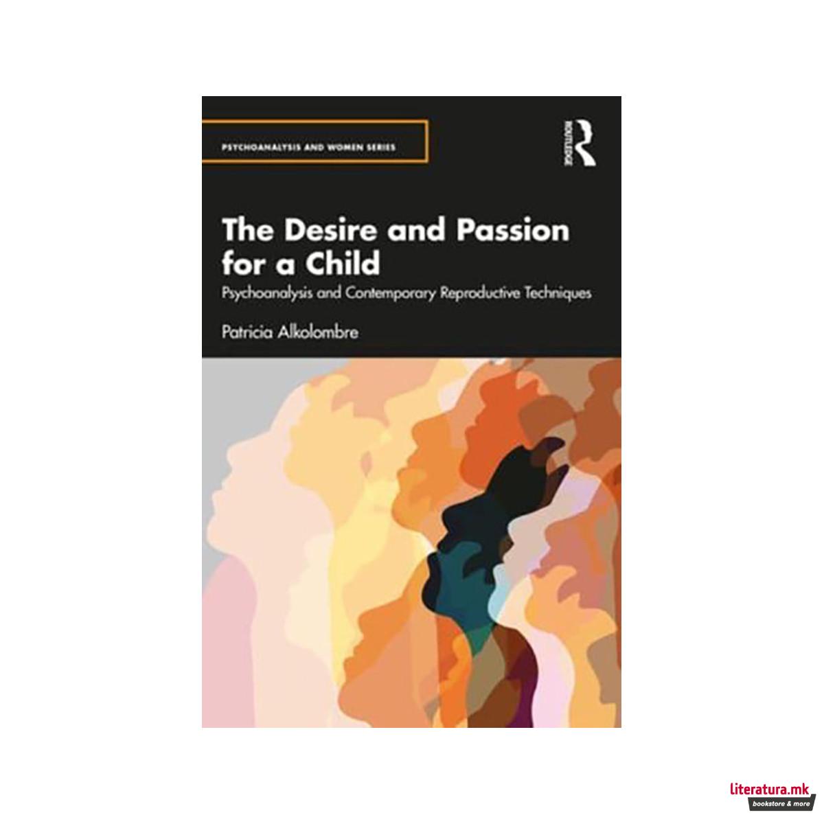 The Desire and Passion to Have a Child 