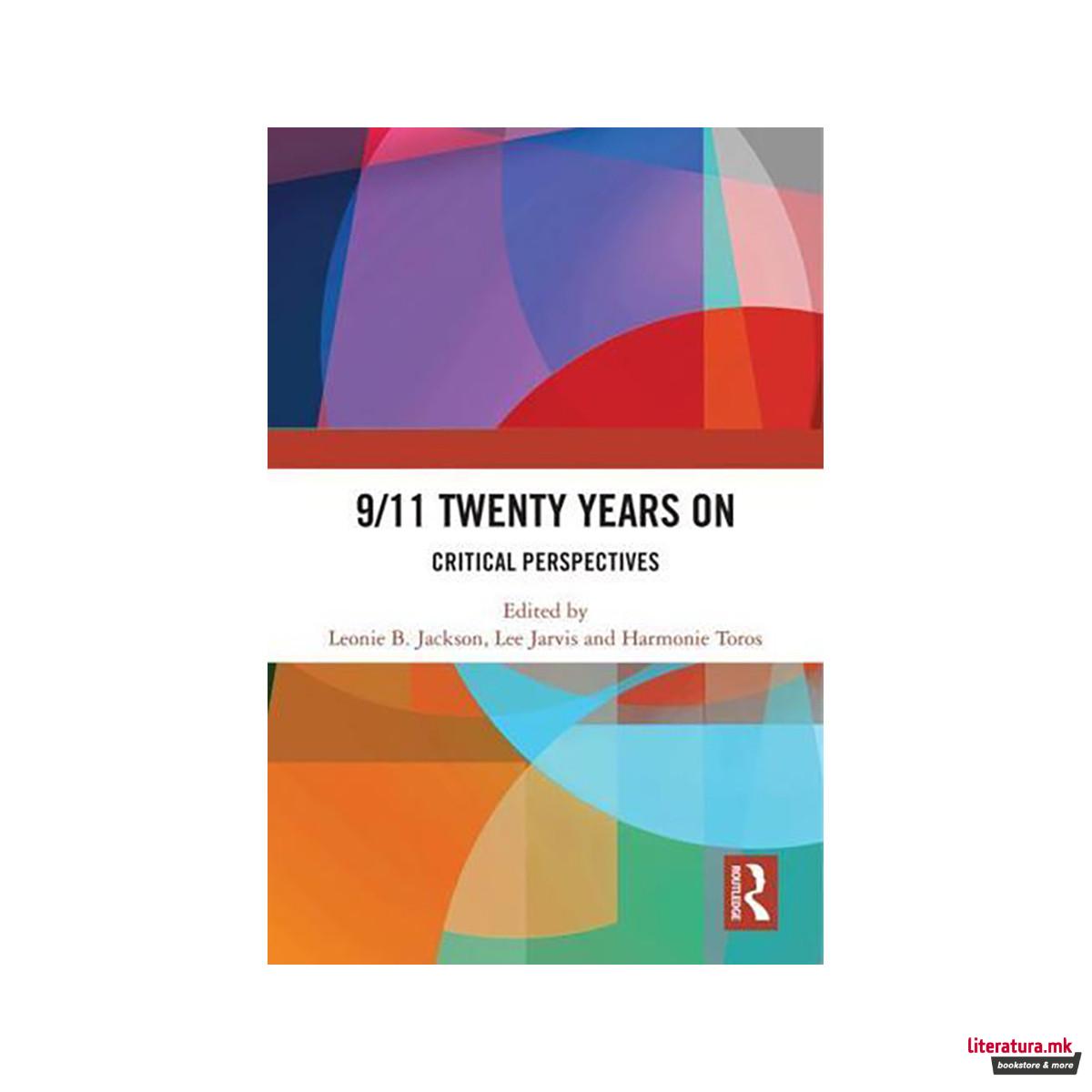 9/11 Twenty Years On 