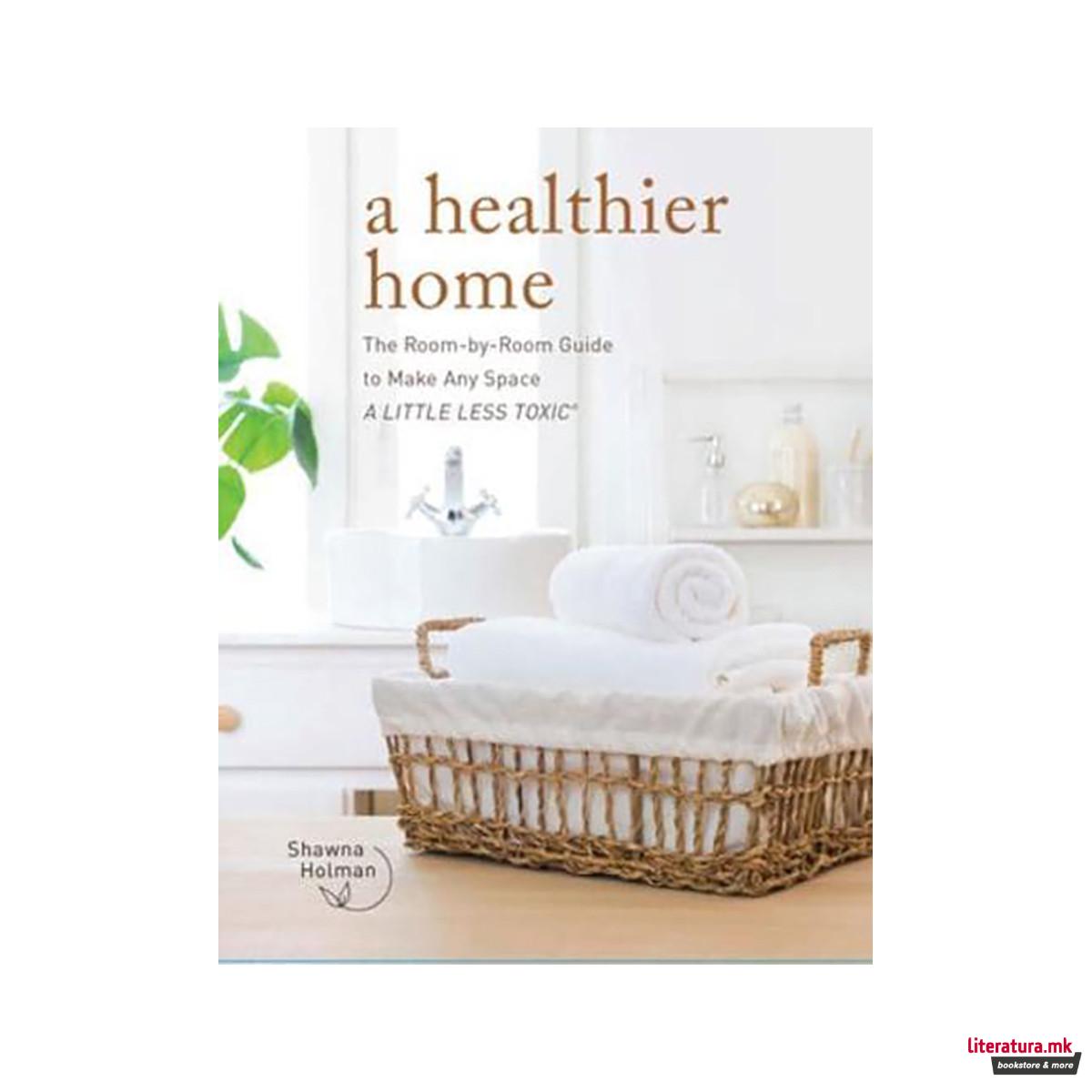 A Healthier Home 