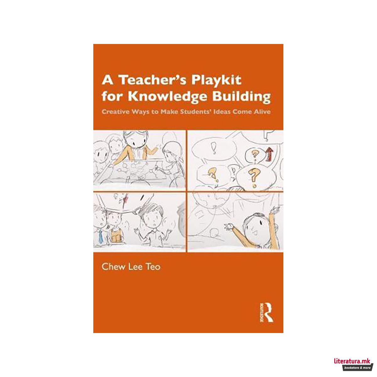 A Teacher's Playkit for Knowledge Building 