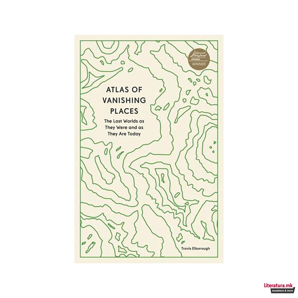 Atlas of Vanishing Places 