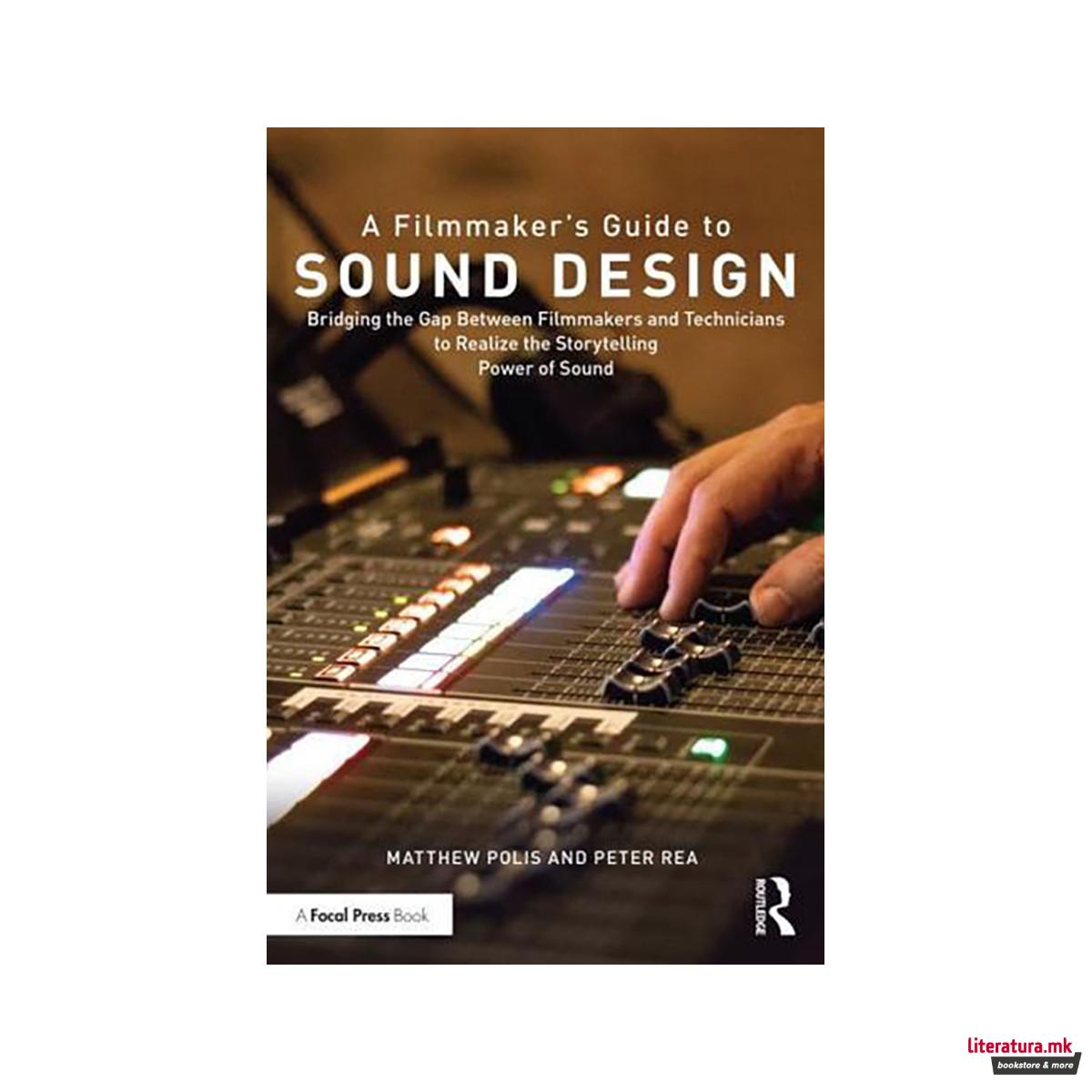 A Filmmaker's Guide to Sound Design 
