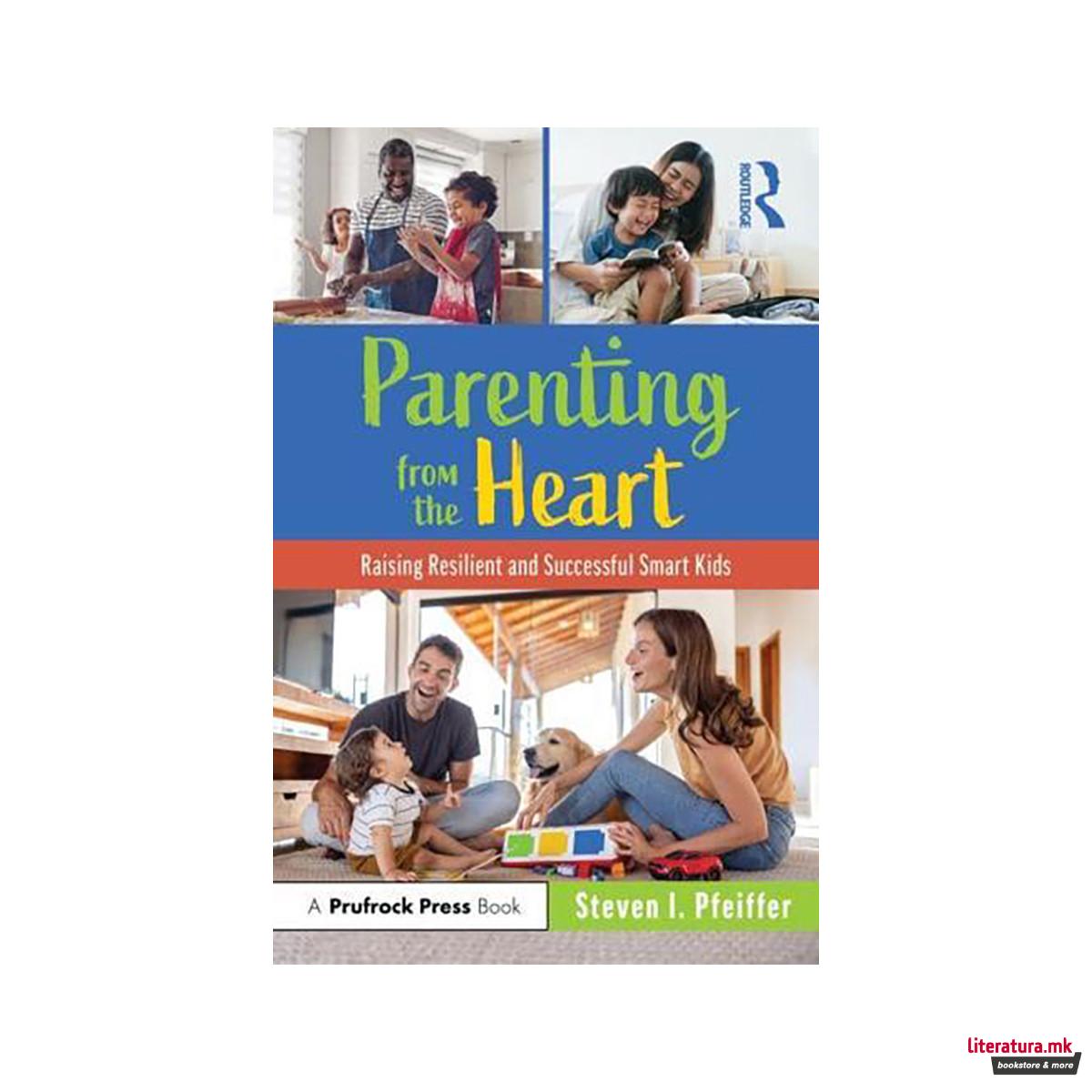 Parenting from the Heart 